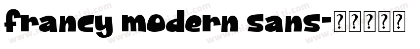 francy modern sans字体转换